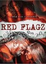 Watch Red Flagz Online 123movieshub