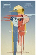 Watch Victor\'s History 123movieshub