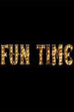 Watch Fun Time 123movieshub