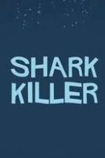 Watch Shark Killer 123movieshub