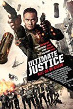 Watch Ultimate Justice 123movieshub