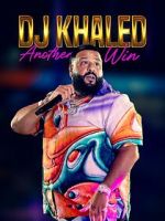 Watch DJ Khaled: Another Win Online 123movieshub