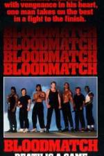 Watch Bloodmatch 123movieshub