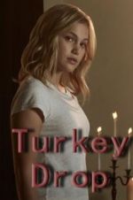 Watch Turkey Drop 123movieshub