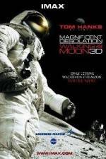 Watch Magnificent Desolation Walking on the Moon 3D 123movieshub