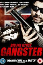 Watch Big Fat Gypsy Gangster 123movieshub