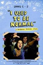 Watch I Used to Be Normal: A Boyband Fangirl Story 123movieshub