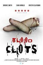 Watch Blood Clots 123movieshub