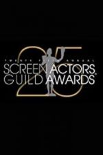Watch The 25th Annual Screen Actors Guild Awards 123movieshub