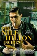 Watch The Nile Hilton Incident 123movieshub