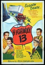Watch Highway 13 Online 123movieshub