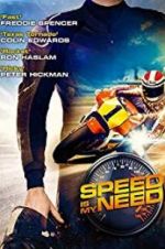 Watch Speed Is My Need 123movieshub