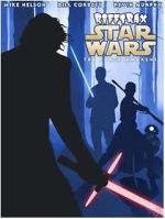 Watch RiffTrax: Star Wars: The Force Awakens Online 123movieshub