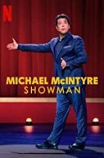 Watch Michael McIntyre: Showman 123movieshub
