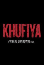 Watch Khufiya Online 123movieshub
