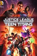 Watch Justice League vs. Teen Titans 123movieshub