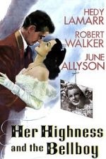 Watch Her Highness and the Bellboy 123movieshub