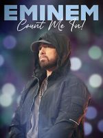 Watch Eminem: Count Me In 123movieshub