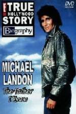 Watch Michael Landon the Father I Knew 123movieshub