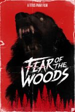 Watch Fear of the Woods - The Beginning (Short 2020) 123movieshub