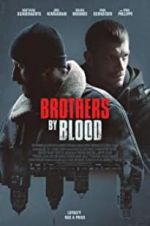 Watch Brothers by Blood 123movieshub