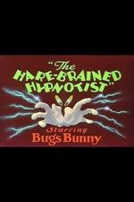 Watch The Hare-Brained Hypnotist (Short 1942) Online 123movieshub