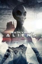 Watch Death Valley Aliens 123movieshub