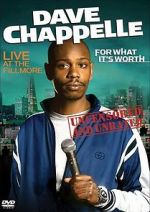 Watch Dave Chappelle: For What It\'s Worth Online 123movieshub