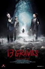 Watch 13 Graves 123movieshub