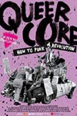 Watch Queercore: How To Punk A Revolution 123movieshub