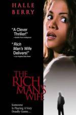 Watch The Rich Man's Wife 123movieshub