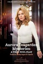 Watch Aurora Teagarden Mysteries: A Very Foul Play 123movieshub