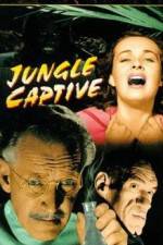 Watch The Jungle Captive 123movieshub
