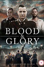 Watch Blood and Glory 123movieshub