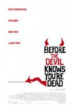Watch Before the Devil Knows You're Dead 123movieshub