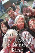 Watch Boat Squad: The Legend of Martha King 123movieshub