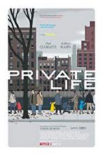 Watch Private Life 123movieshub