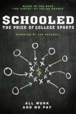 Watch Schooled: The Price of College Sports 123movieshub
