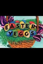 Watch Easter Yeggs (Short 1947) 123movieshub