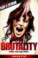 Watch Brutality 123movieshub