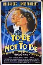 Watch To Be or Not to Be (1983) 123movieshub
