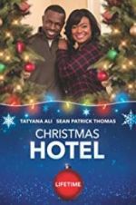Watch Christmas Hotel 123movieshub