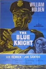 Watch The Blue Knight 123movieshub