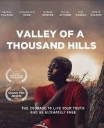Watch Valley of a Thousand Hills 123movieshub