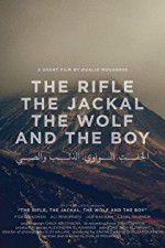 Watch The Rifle, the Jackal, the Wolf and the Boy 123movieshub