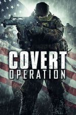 Watch Covert Operation 123movieshub