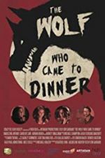 Watch The Wolf Who Came to Dinner 123movieshub