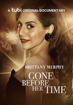 Watch Gone Before Her Time: Brittany Murphy 123movieshub