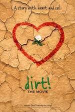 Watch Dirt The Movie 123movieshub