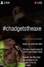 Watch #chadgetstheaxe 123movieshub
